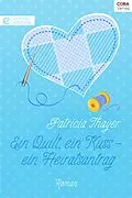 E-Book (epub) Ein Quilt, ein Kuss - ein Heiratsantrag von Patricia Thayer