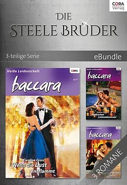 E-Book (epub) Die Steele Brüder - 3-teilige Serie von Caroline Cross
