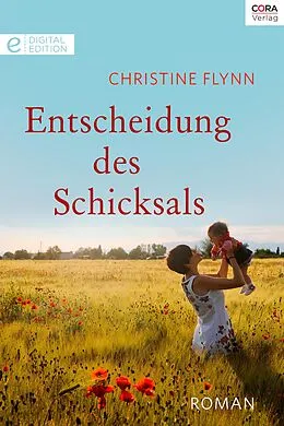 E-Book (epub) Entscheidung des Schicksals von Christine Flynn