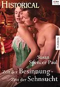 E-Book (epub) Zeit der Besinnung - Zeit der Sehnsucht von Susan Spencer Paul