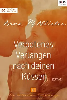 E-Book (epub) Verbotenes Verlangen nach deinen Küssen von Anne Mcallister