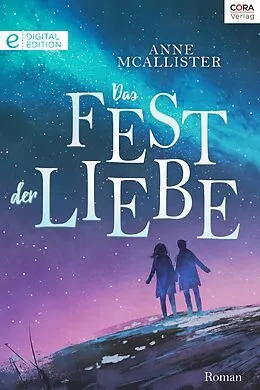 E-Book (epub) Das Fest der Liebe von Anne Mcallister