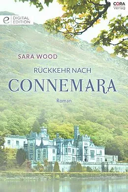 E-Book (epub) Rückkehr nach Connemara von Sara Wood