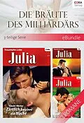E-Book (epub) Die Bräute des Milliardärs - 3-teilige Serie von Sandra Marton