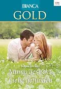 E-Book (epub) Nanny gesucht, Liebe gefunden von Susan Crosby