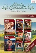 E-Book (epub) Monte Calanetti - Stadt der Liebe - 8-teilige Serie von Rebecca Winters, Cara Colter, Barbara Wallace