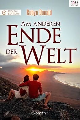 E-Book (epub) Am anderen Ende der Welt von Robyn Donald
