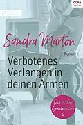 E-Book (epub) Verbotenes Verlangen in deinen Armen von Sandra Marton