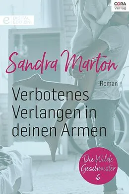 E-Book (epub) Verbotenes Verlangen in deinen Armen von Sandra Marton