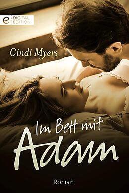 E-Book (epub) Im Bett mit Adam von Cindi Myers