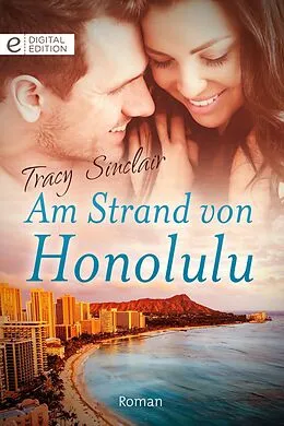 E-Book (epub) Am Strand von Honolulu von Tracy Sinclair