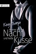 E-Book (epub) Warme Nacht und heiße Küsse von Kay Thorpe
