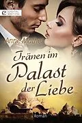 E-Book (epub) Tränen im Palast der Liebe von Anne Mather