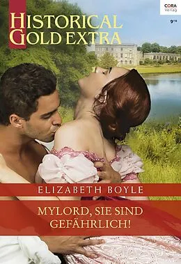 E-Book (epub) Mylord, Sie sind gefährlich! von Elizabeth Boyle