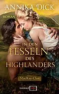 E-Book (epub) In den Fesseln des Highlanders von Annika Dick