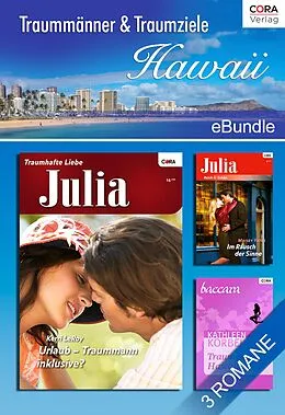 E-Book (epub) Traummänner & Traumziele: Hawaii von Kathleen Korbel, Kerri Leroy, Maisey Yates