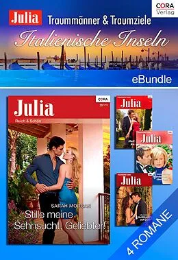 E-Book (epub) Traummänner & Traumziele: Italienische Inseln von Sarah Morgan, Julia James, Amanda Browning