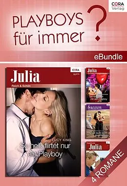 E-Book (epub) Playboys für immer? von Katherine Garbera, Ally Blake, Lucy King