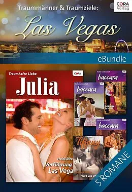E-Book (epub) Traummänner & Traumziele: Las Vegas von Ann Major, Barbara Mccauley, Colleen Collins