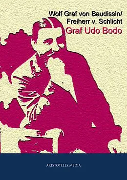 E-Book (epub) Graf Udo Bodo von Wolf Von Baudissin, Schlicht