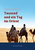 E-Book (epub) Tausend und ein Tag im Orient von Friedrich Von Bodenstedt