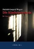 E-Book (epub) Die Kindermörderin von Heinrich Leopold Wagner
