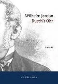 E-Book (epub) Durch's Ohr von Wilhelm Jordan