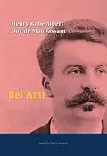 E-Book (epub) Bel Ami von Henry René Albert Guy de Maupassant