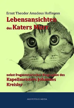 E-Book (epub) Lebensansichten des Katers Murr von Ernst Theodor Amadeus Hoffmann