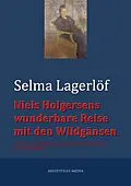 E-Book (epub) Niels Holgersens wunderbare Reise mit den Wildgänsen von Selma Lagerlöf