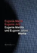 E-Book (epub) Eugenie Marlitts und Eugenie Johns Werke von Eugenie Marlitt, Eugenie John