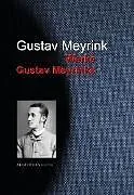 E-Book (epub) Gesammelte Werke Gustav Meyrinks von Gustav Meyrink