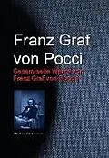 E-Book (epub) Gesammelte Werke von Franz Graf von Poccis von Franz Graf Von Pocci