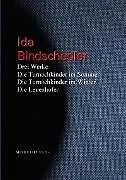 E-Book (epub) Drei Werke: Die Turnachkinder im Sommer - Die Turnachkinder im Winter - Die Leuenhofer von Ida Bindschedler
