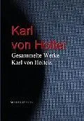 E-Book (epub) Gesammelte Werke Karl von Holteis von Karl Von Holtei