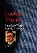 E-Book (epub) Gesammelte Werke Ludwig Thomas von Ludwig Thoma