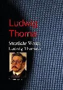 E-Book (epub) Gesammelte Werke Ludwig Thomas von Ludwig Thoma