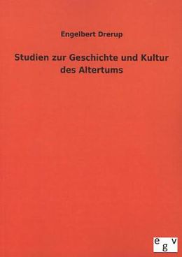 Kartonierter Einband Studien zur Geschichte und Kultur des Altertums von Engelbert Drerup
