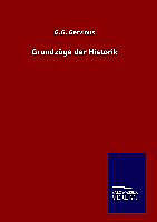 Fester Einband Grundzüge der Historik von G. G. Gervinus