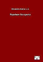 Fester Einband Napoleon Bonaparte von Alexandra Dumas d. Ä.