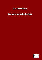 Fester Einband Das germanische Europa von G. B. Mendelssohn