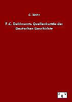 Fester Einband F.C. Dahlmanns Quellenkunde der Deutschen Geschichte von G. Waitz
