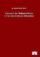 Fester Einband Lehrbuch der Weltgeschichte von Johannes Bumüller
