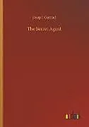 Kartonierter Einband The Secret Agent von Joseph Conrad
