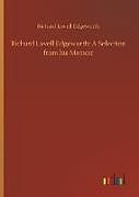 Fester Einband Richard Lovell Edgeworth: A Selection from his Memoir von Richard Lovell Edgeworth