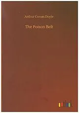 Kartonierter Einband (Kt) The Poison Belt von Arthur Conan Doyle