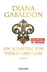 Kartonierter Einband Ein Schatten von Verrat und Liebe von Diana Gabaldon