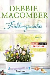 Kartonierter Einband Frühlingsnächte von Debbie Macomber