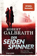 Kartonierter Einband Der Seidenspinner von Robert Galbraith