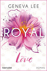 Kartonierter Einband Royal Love von Geneva Lee